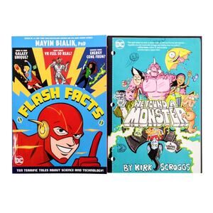 DC Kids Graphic Novels: Flash Facts (Mayim Bialik) & We Found a Monster (Kirk